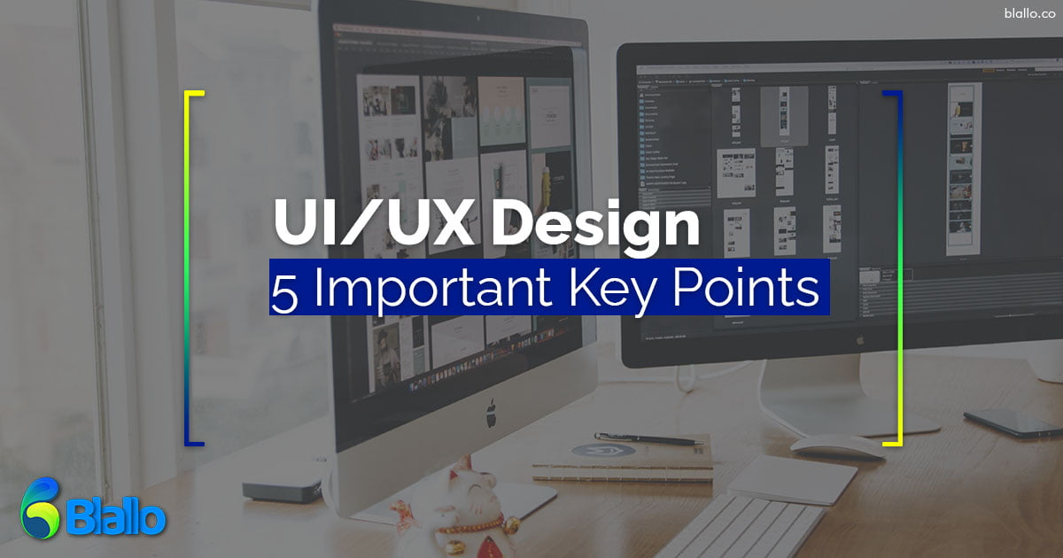 UI/UX Best Practices That You Should Be Aware Of